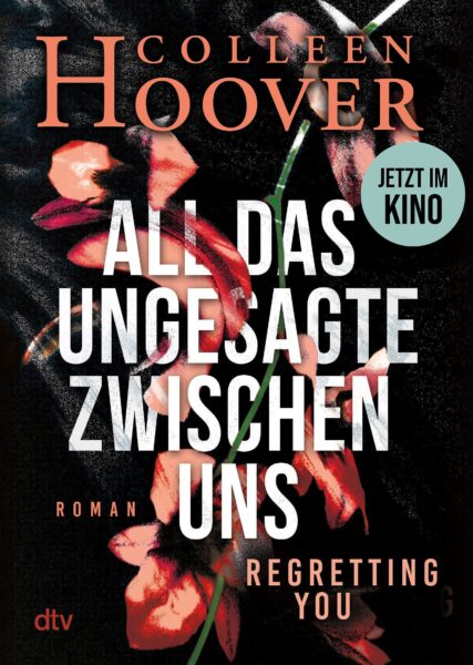 ALL DAS UNGESAGTE ZWISCHEN UNS_BUCHCOVER